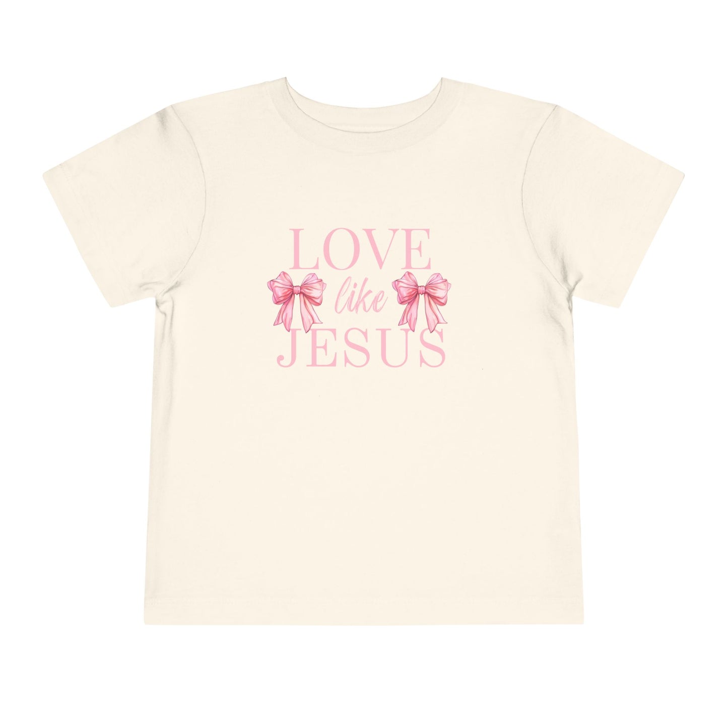 LOVE LIKE JESUS TODDLER TEE