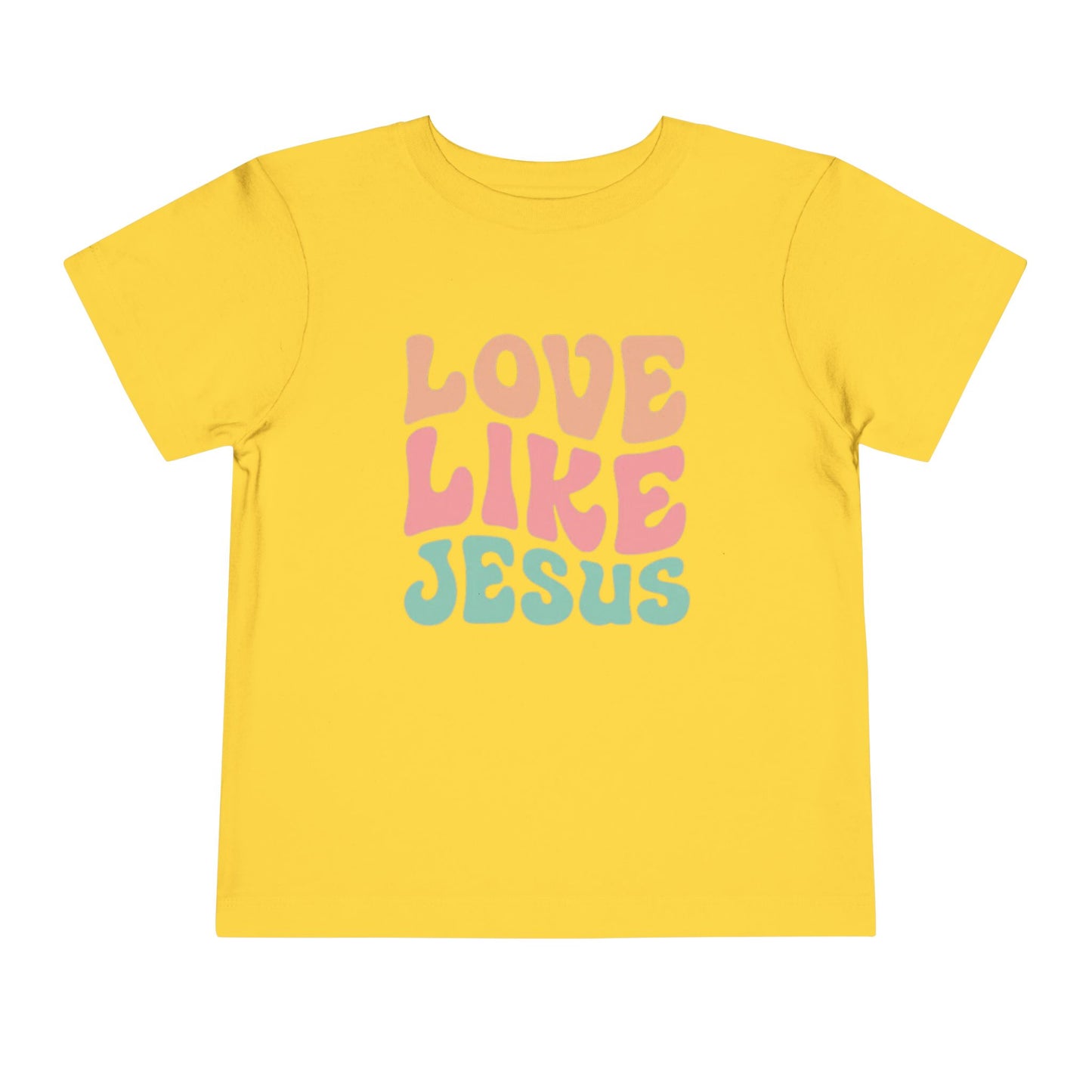 LOVE LIKE JESUS TODDLER TEE