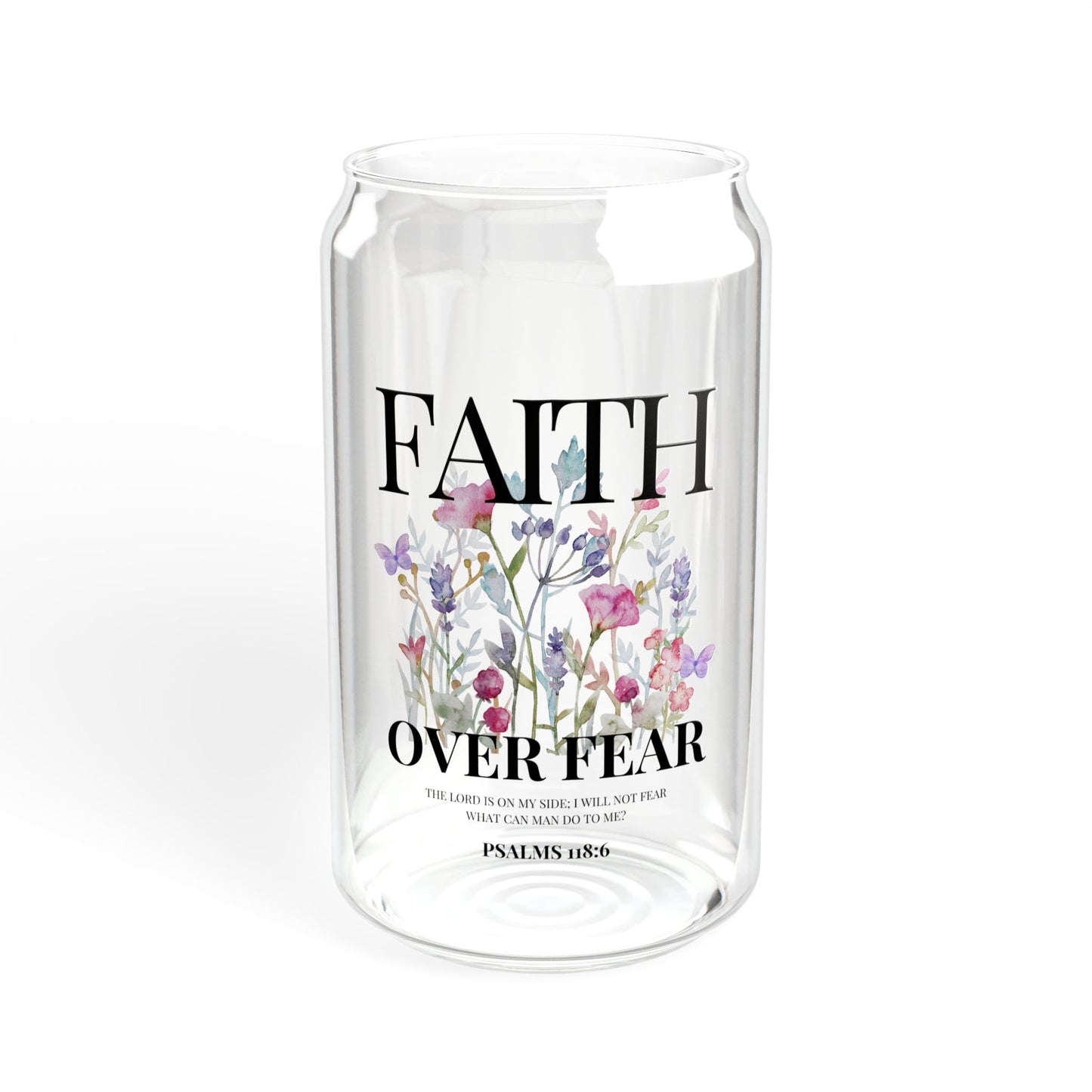 FAITH OVER FEAR SIPPER GLASS