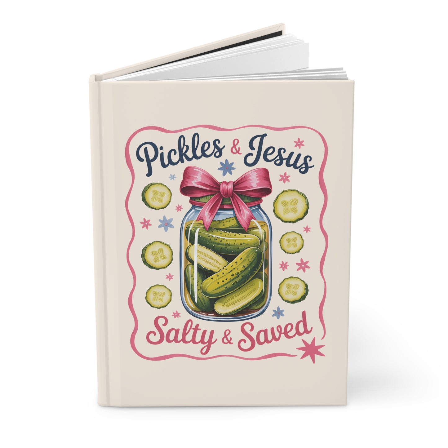 Hardcover Journal — "Pickles & Jesus: Salty & Saved" Faith-Themed Notebook