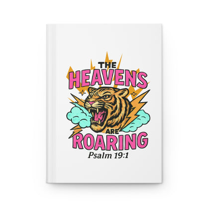 Journal — "The Heavens Are Roaring" Inspirational Psalm 19:1 Tiger Design