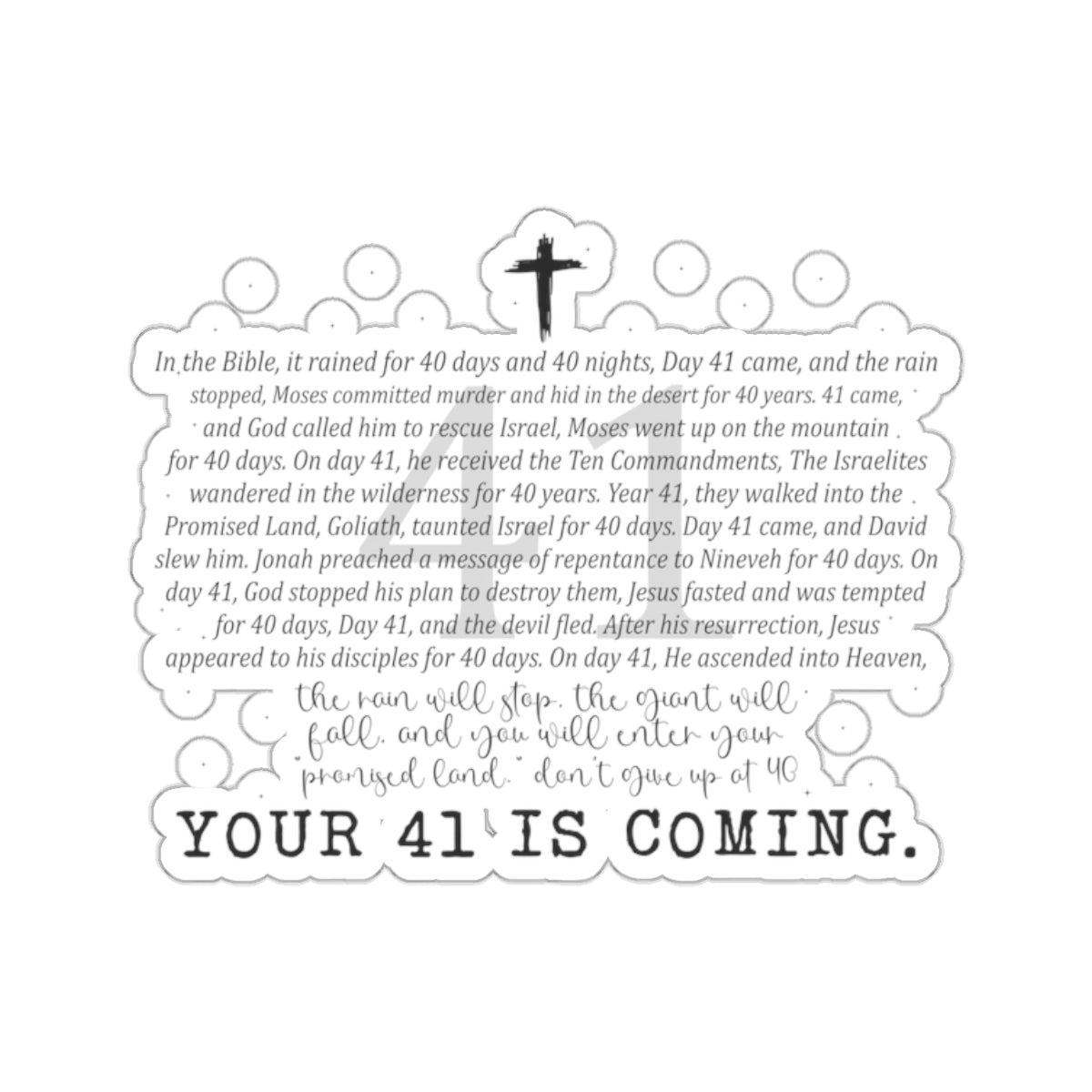 YOUR 41 IS COMING STICKER