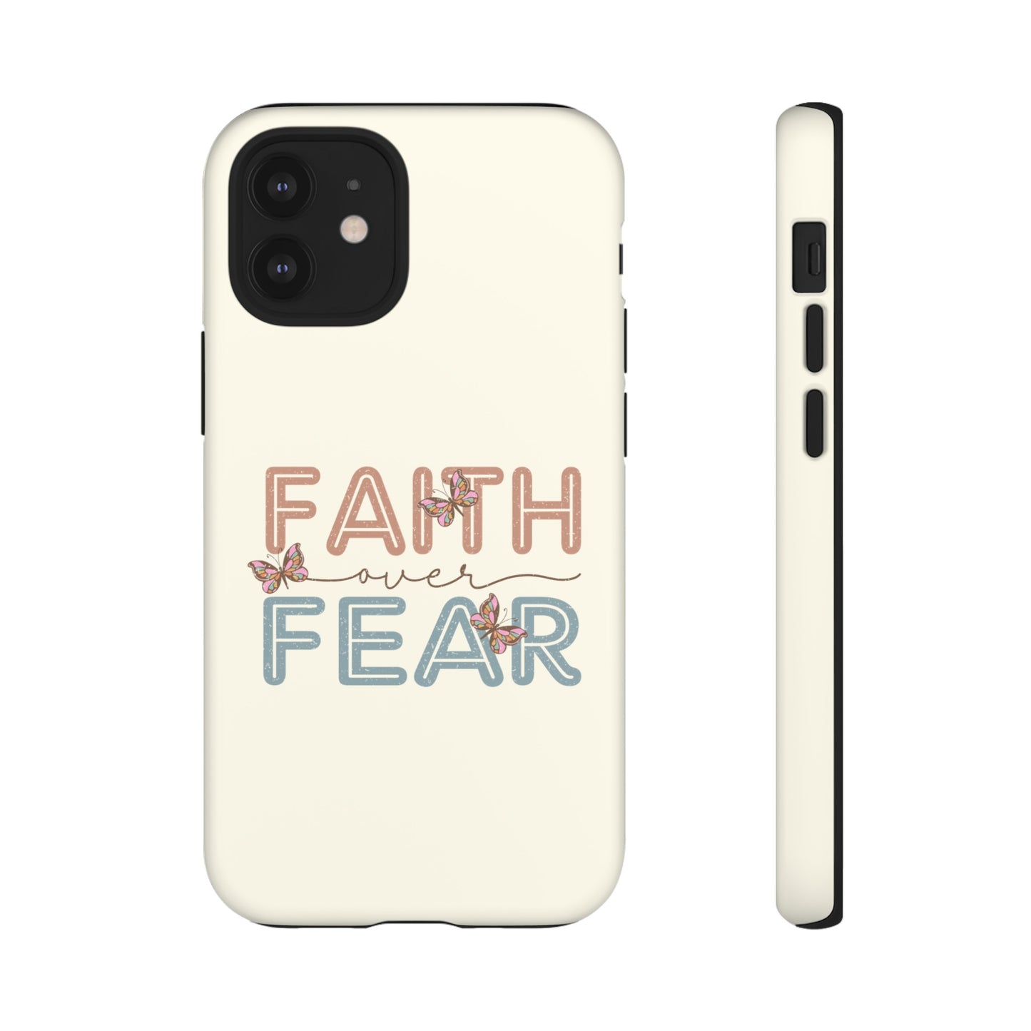 FAITH OVER FEAR PHONE CASE