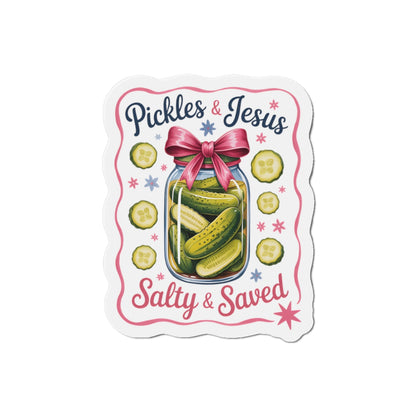Die-Cut Magnet — "Pickles & Jesus, Salty & Saved" Jar Design