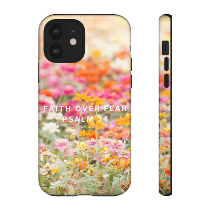 FAITH OVER FEAR PHONE CASE