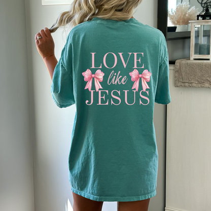 LOVE LIKE JESUS UNISEX TEE