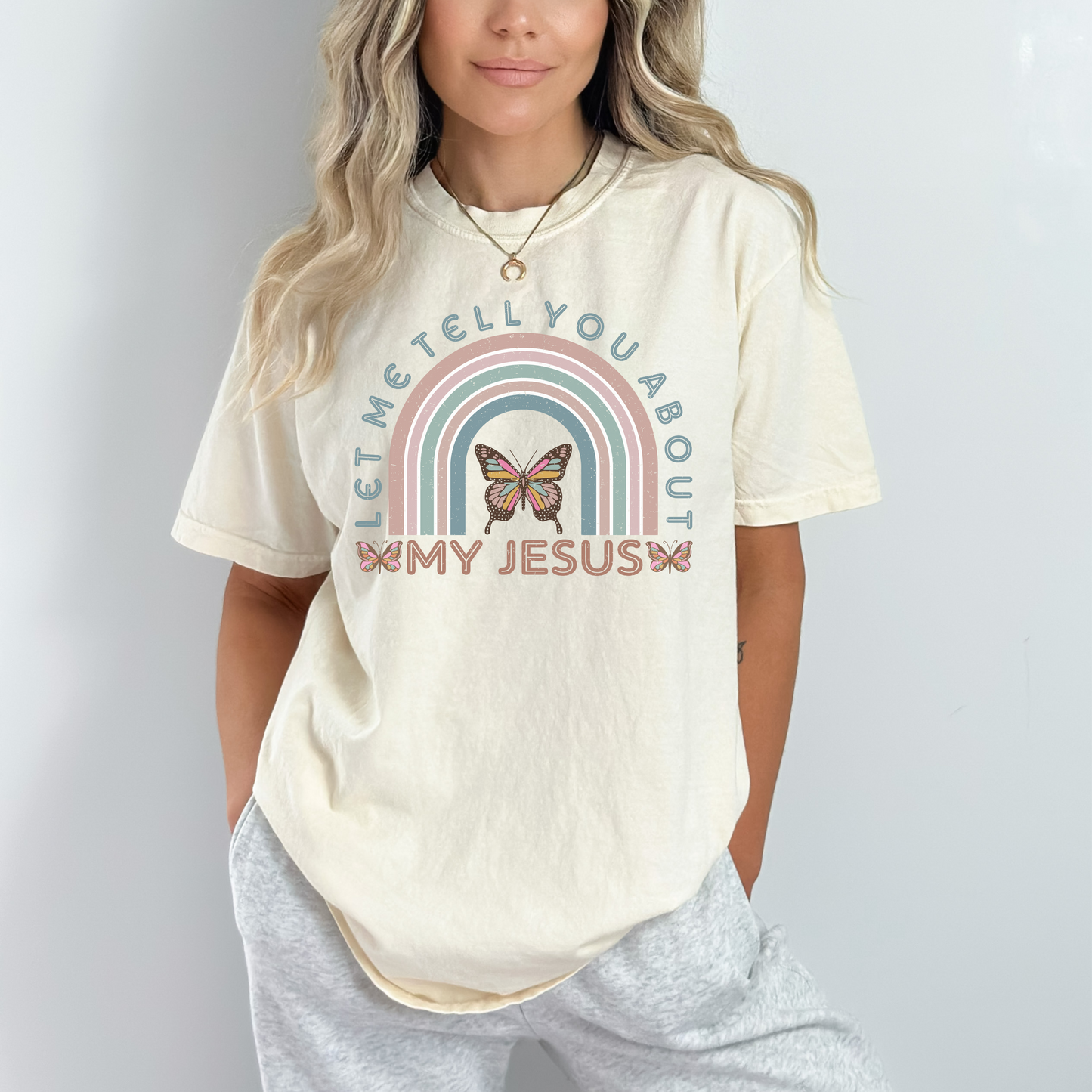 LET ME TELL YOU ABOUT MY JESUS UNISEX TEE