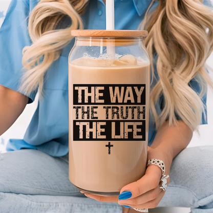 THE WAY THE TRUTH THE LIFE SIPPER GLASS