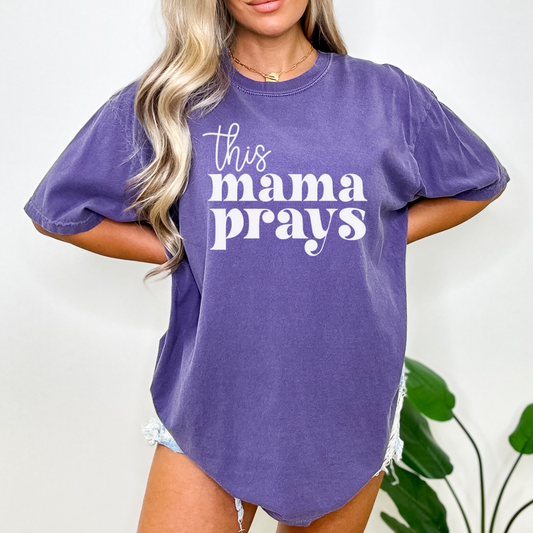 THIS MAMA PRAYS UNISEX TEE