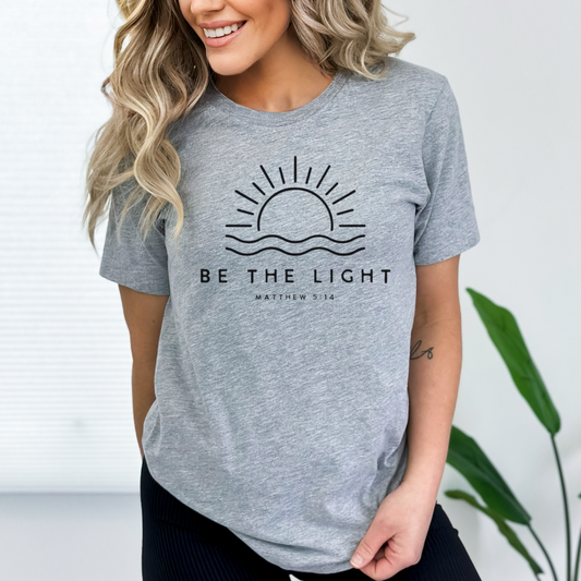 BE THE LIGHT UNISEX TEE