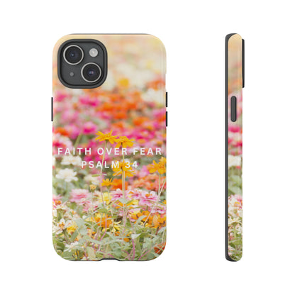 FAITH OVER FEAR PHONE CASE