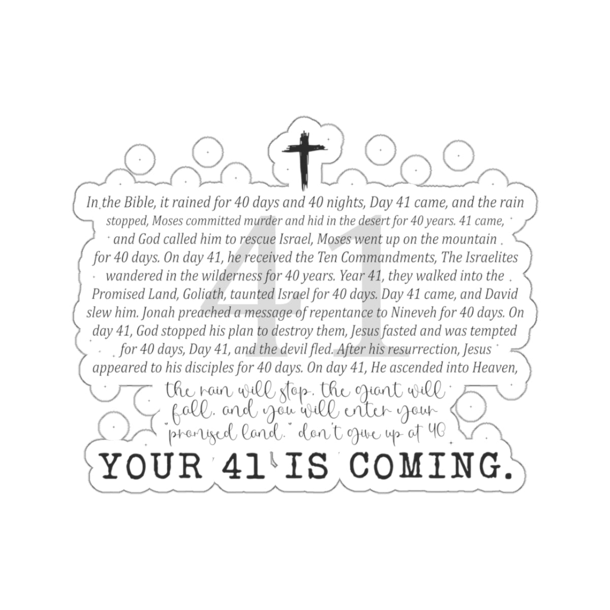 YOUR 41 IS COMING STICKER