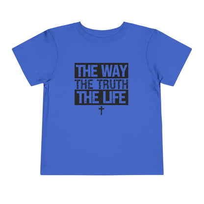 THE WAY THE TRUTH THE LIFE TODDLER TEE