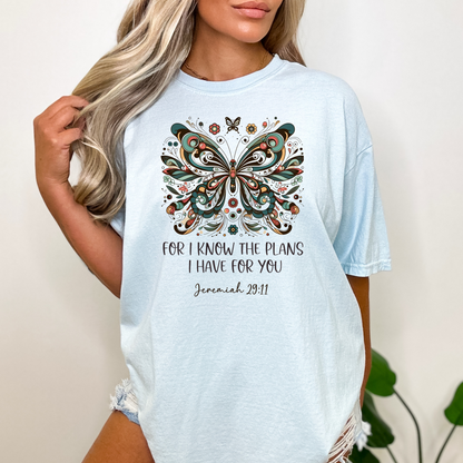 FOR I KNOW THE PLANS I HAVE FOR YOU UNISEX TEE