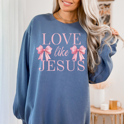 LOVE LIKE JESUS UNISEX SWEATSHIRT