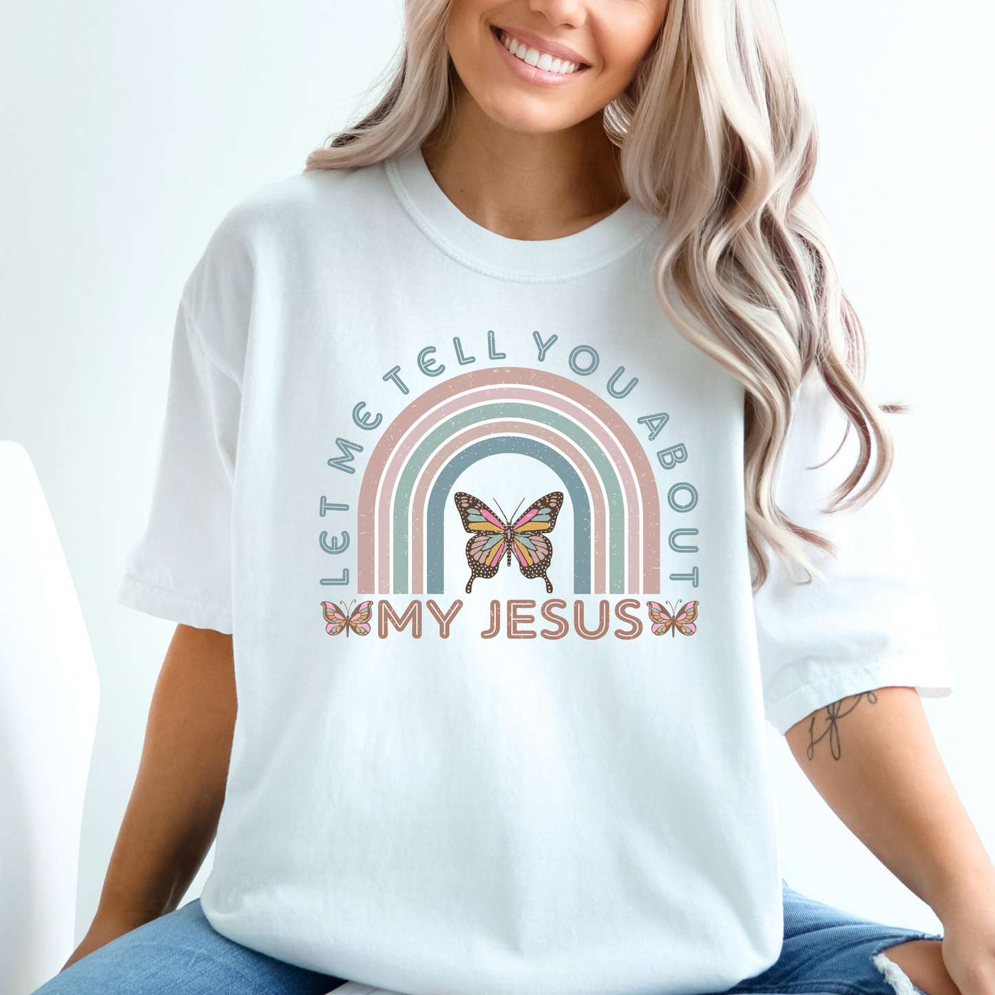 LET ME TELL YOU ABOUT MY JESUS UNISEX TEE