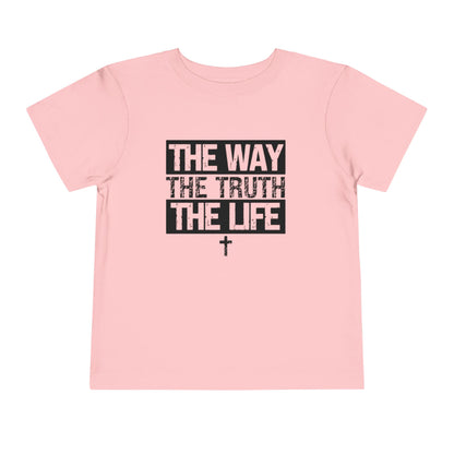 THE WAY THE TRUTH THE LIFE TODDLER TEE