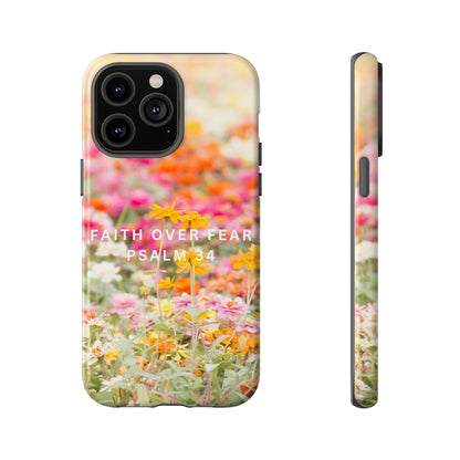 FAITH OVER FEAR PHONE CASE