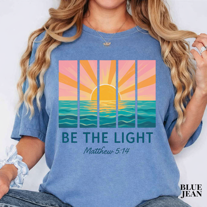 Be The Light Sunset T-Shirt — Matthew 5:14 Christian Tee