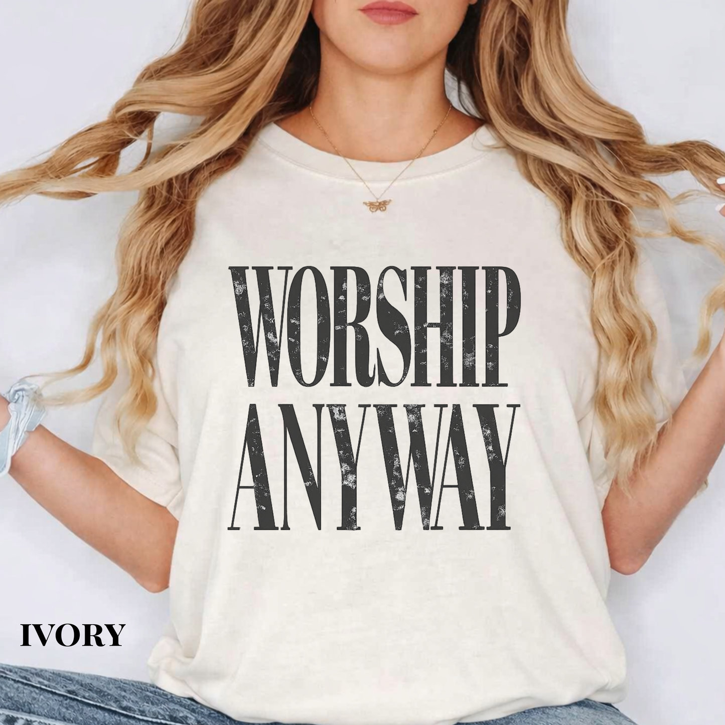 Worship Anyway T-Shirt — Bold Vintage Church Graphic Tee