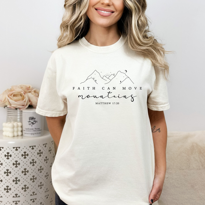 FAITH CAN MOVE MOUNTAINS UNISEX TEE