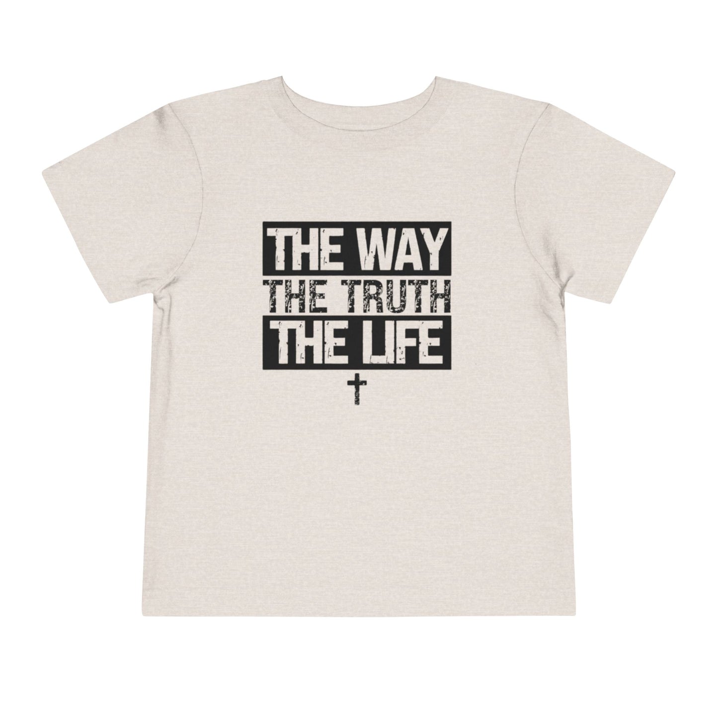 THE WAY THE TRUTH THE LIFE TODDLER TEE