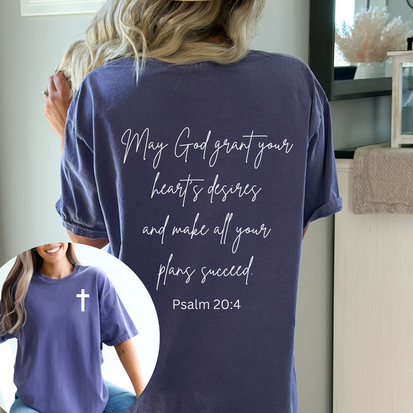 MAY GOD GRANT YOUR HEART'S DESIRES UNISEX TEE