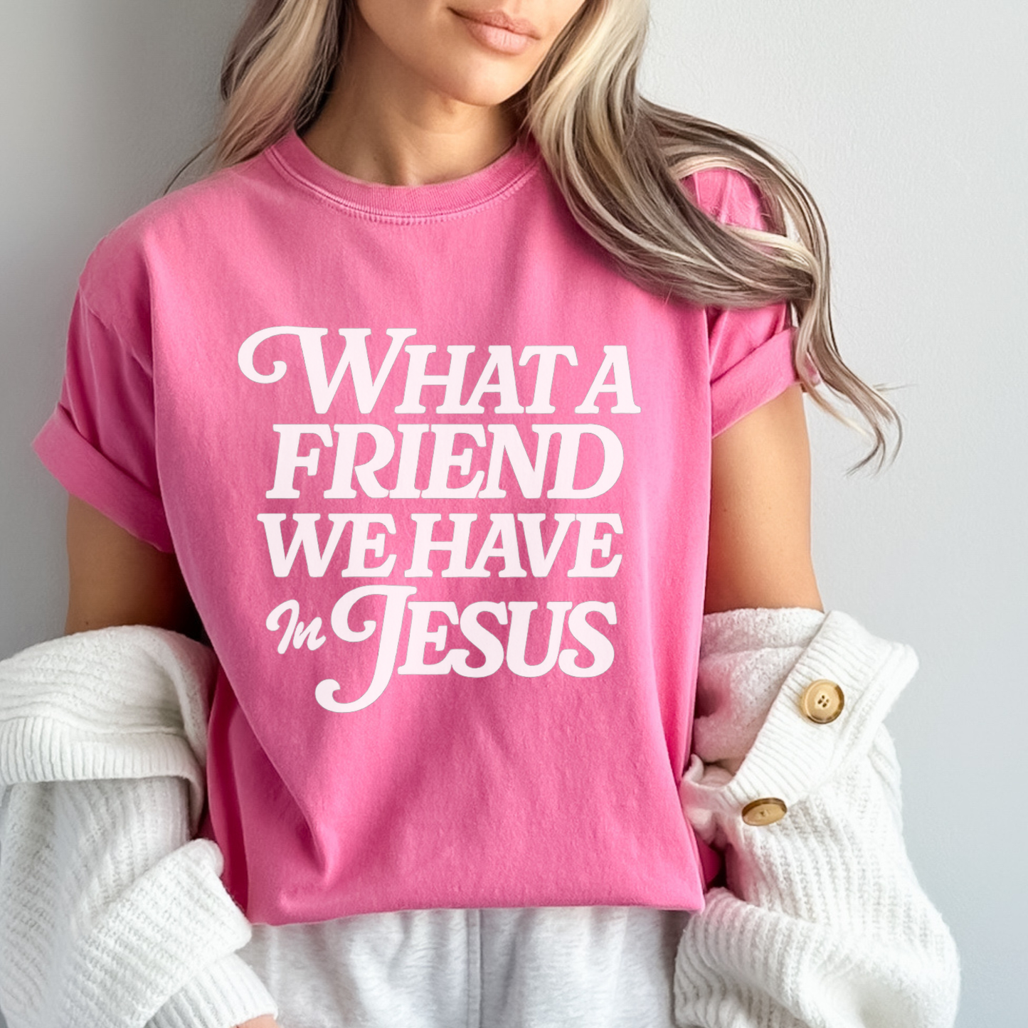What a Friend We Have in Jesus T-Shirt