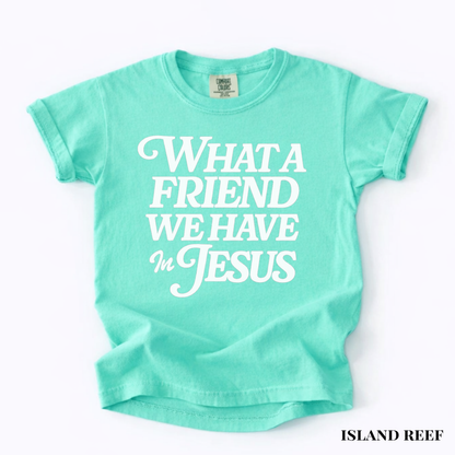 Youth Tee — "What a Friend We Have in Jesus" Christian Scripture Shirt