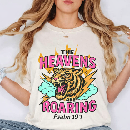 Heavens Are Roaring T-shirt — Psalm 19:1 Tiger Graphic Tee