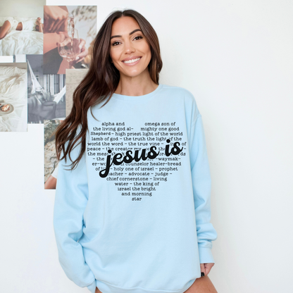 JESUS IS UNISEX SWEATSHIRT