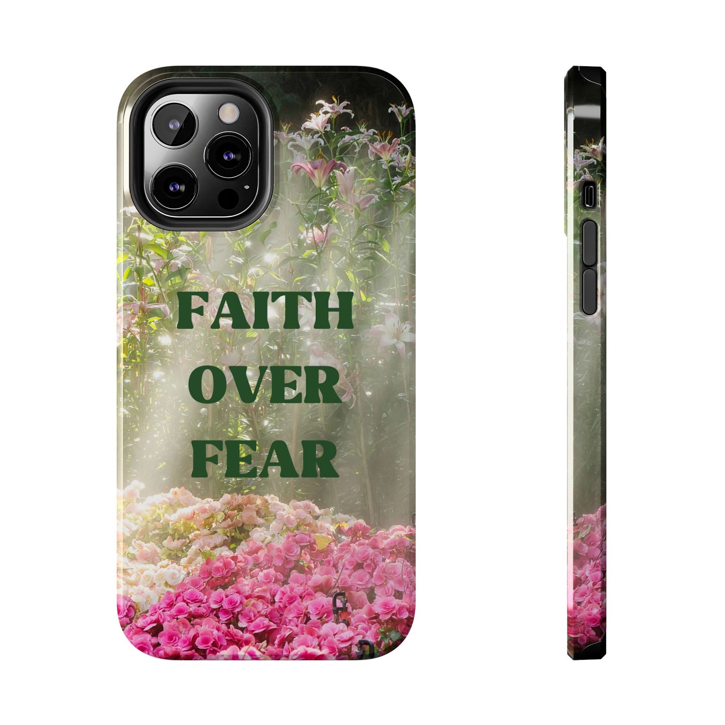 FAITH OVER FEAR TOUGH PHONE CASE