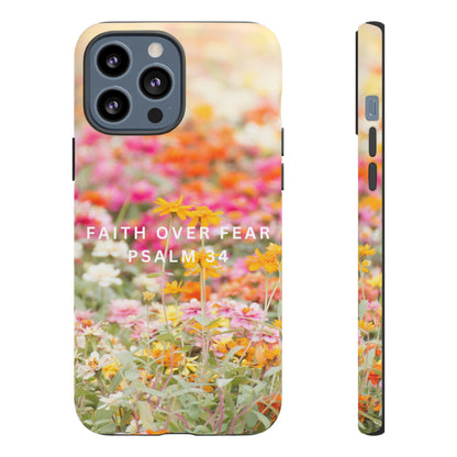 FAITH OVER FEAR PHONE CASE