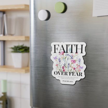 FAITH OVER FEAR MAGNET