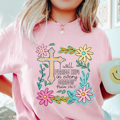 Faith Floral T‑Shirt — "I Will Praise Him" Christian Graphic Tee