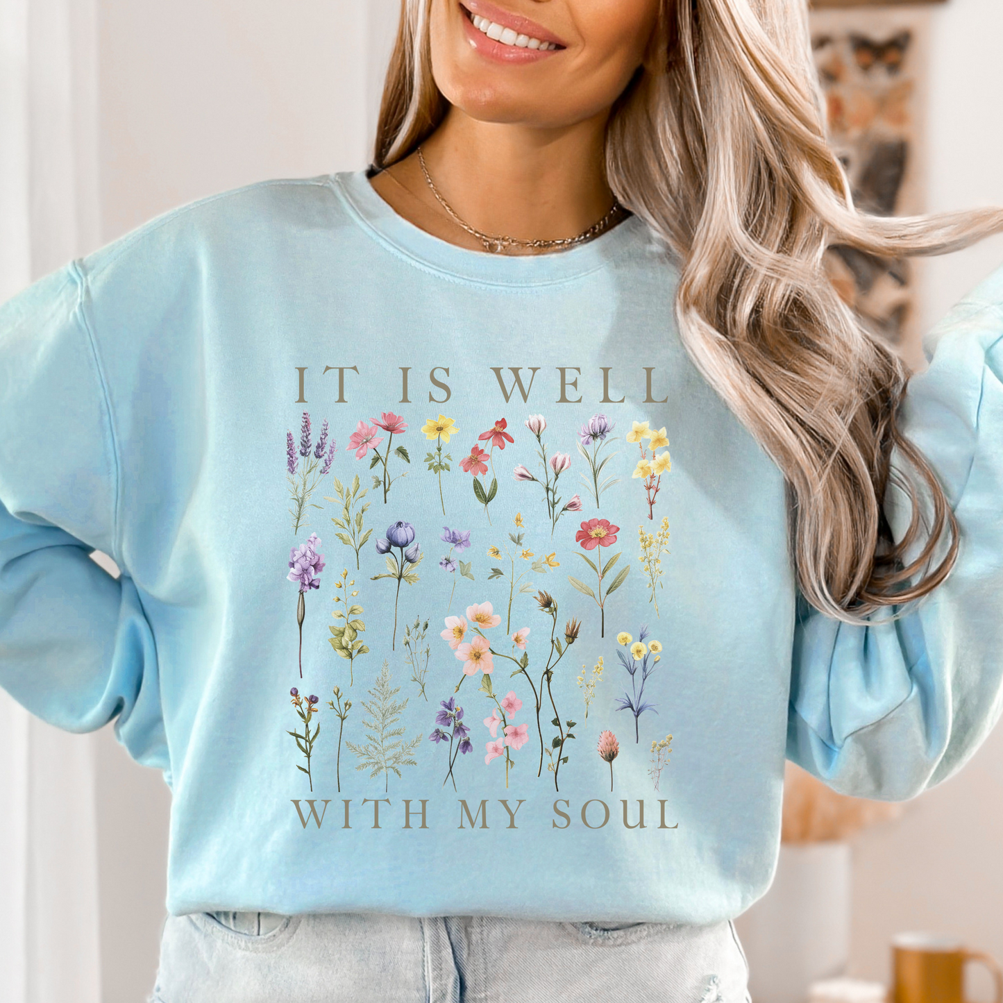 IT IS WELL WITH MY SOUL UNISEX SWEATSHIRT