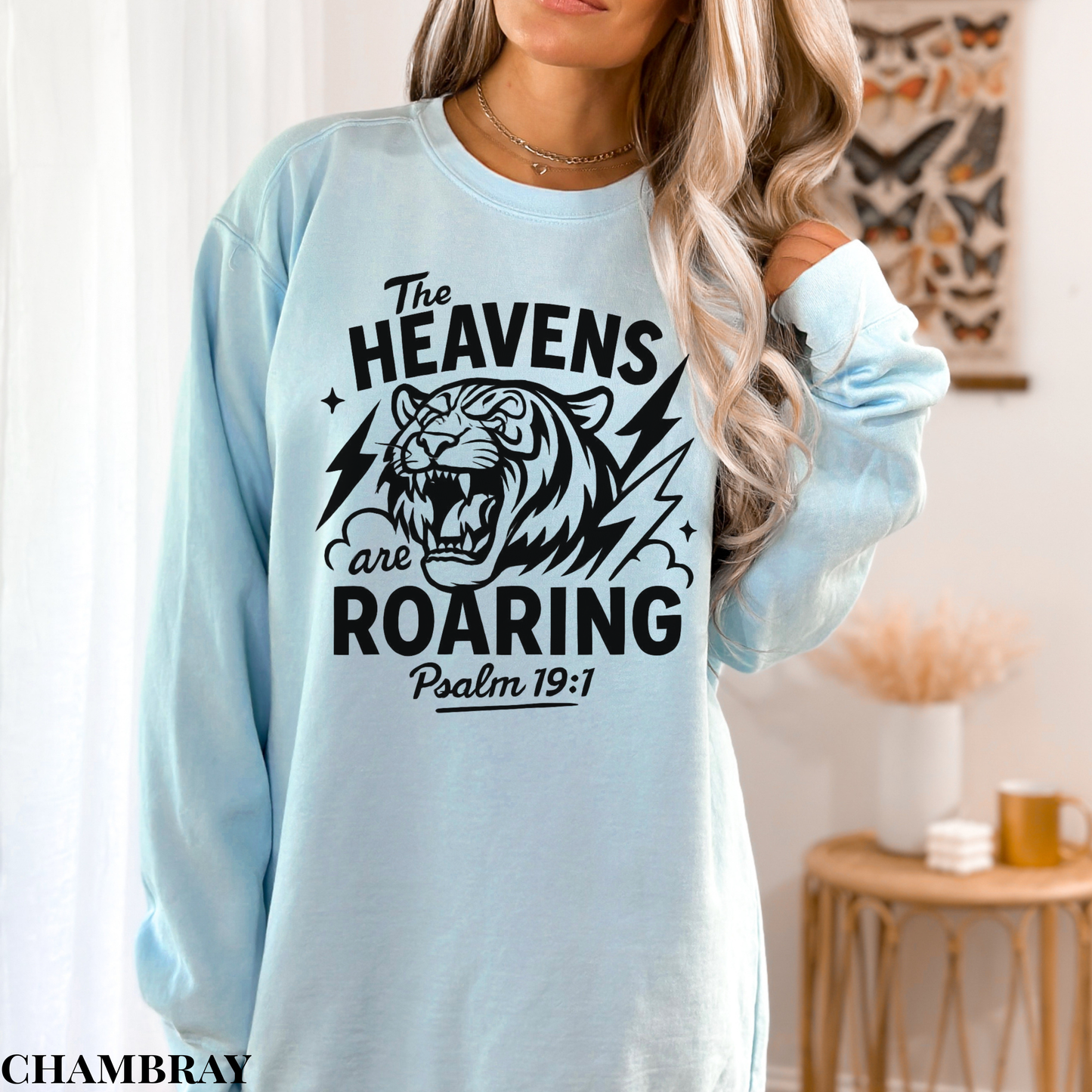 Roaring Heavens Sweatshirt — Psalm 19:1 Tiger Graphic Crewneck