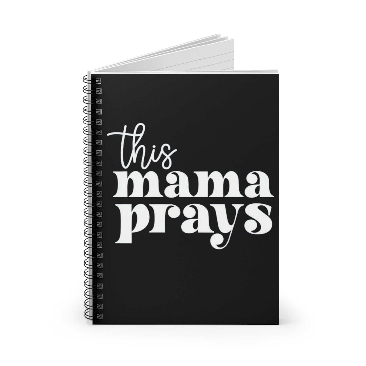 THIS MAMA PRAYS SPIRAL NOTEBOOK