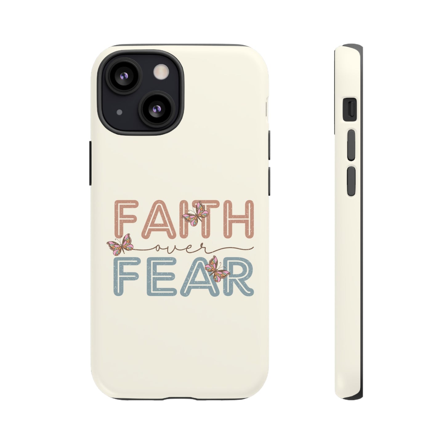 FAITH OVER FEAR PHONE CASE