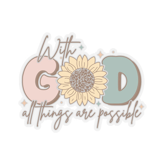 WITH GOD ALL THINGS ARE POSSIBLE STICKER