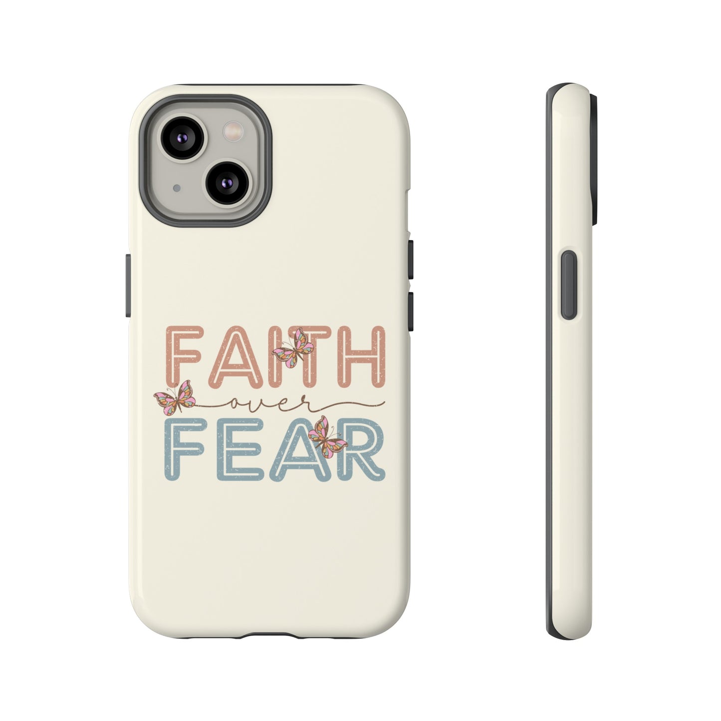 FAITH OVER FEAR PHONE CASE