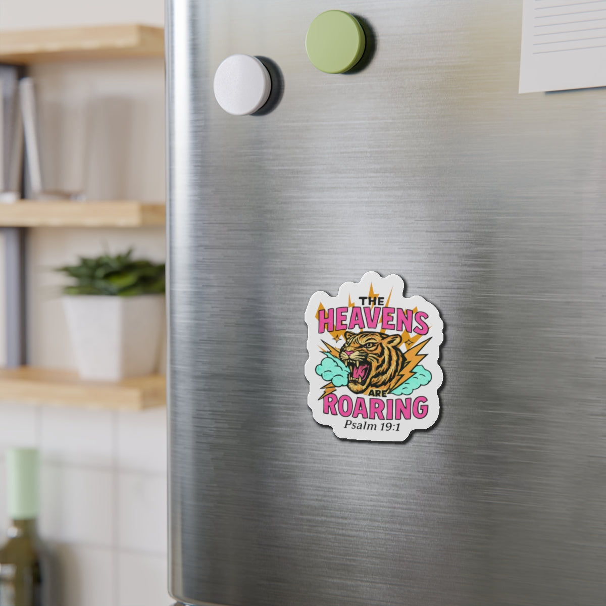 Die-Cut Magnet — “The Heavens Are Roaring” Tiger Psalm 19:1 Inspirational Sticker
