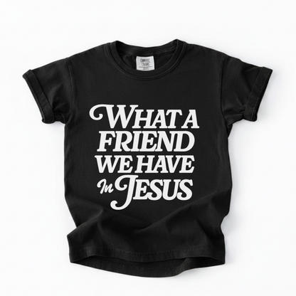 Youth Tee — "What a Friend We Have in Jesus" Christian Scripture Shirt
