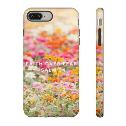 FAITH OVER FEAR PHONE CASE