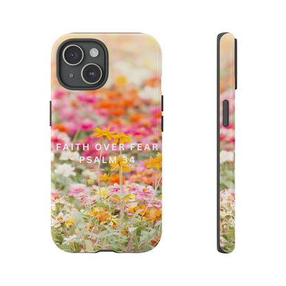 FAITH OVER FEAR PHONE CASE