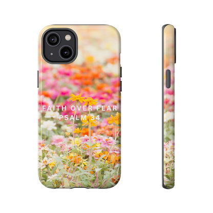 FAITH OVER FEAR PHONE CASE