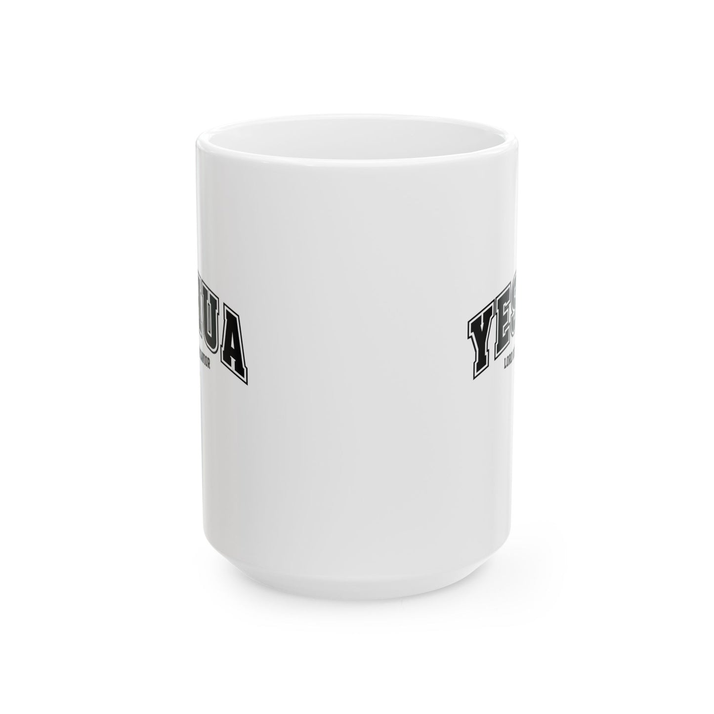 YESHUA CERAMIC MUG  (11oz, 15oz)