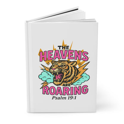 Journal — "The Heavens Are Roaring" Inspirational Psalm 19:1 Tiger Design